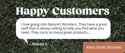 Happy Customers at Nature's Wonders
